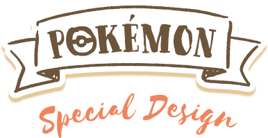 POKEMON Special Design
