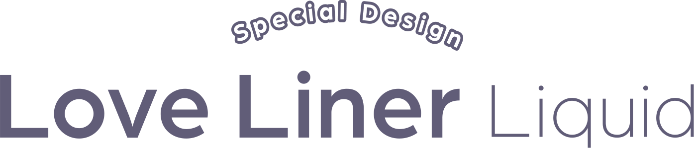 Special Design Love Liner Liquid